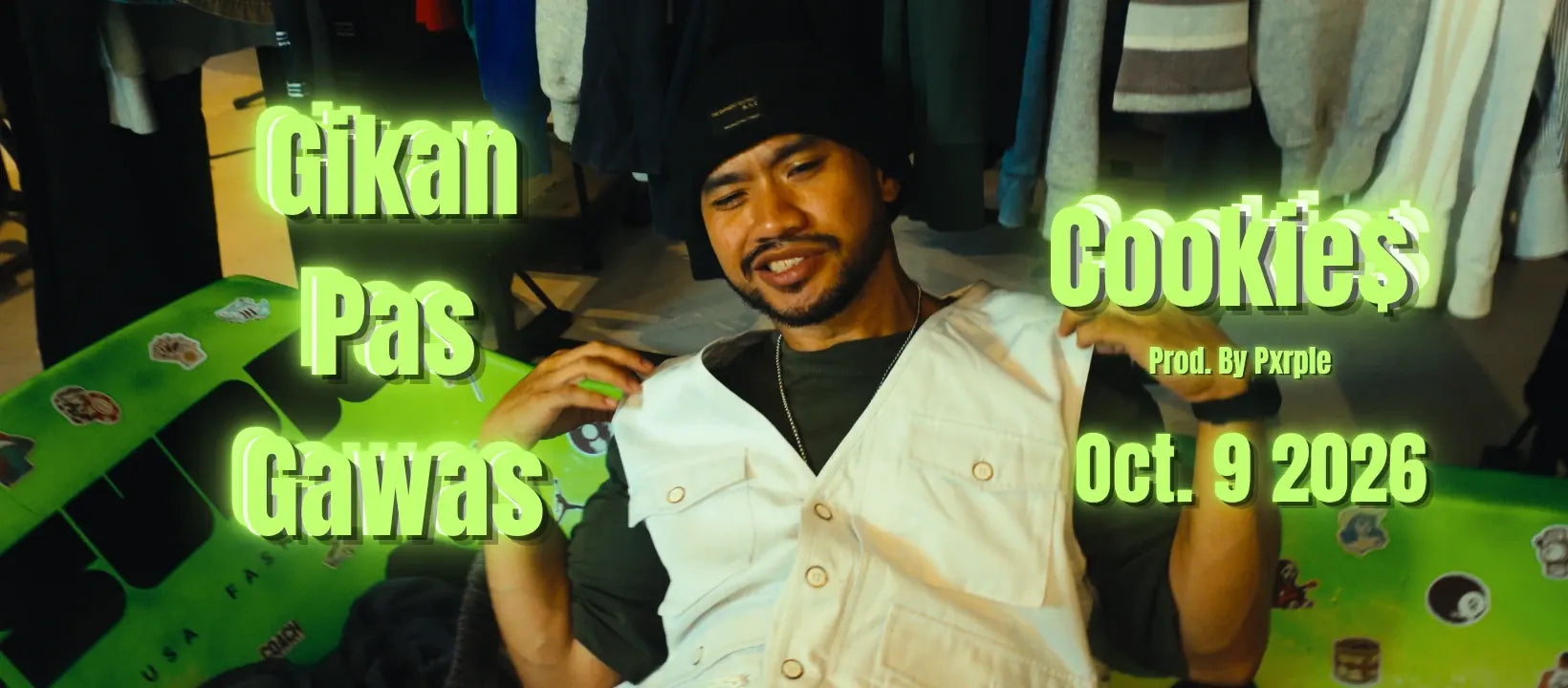 Cookie$ — Gikan Pas Gawas, prod. by Pxrple. Out Oct. 9, 2026.